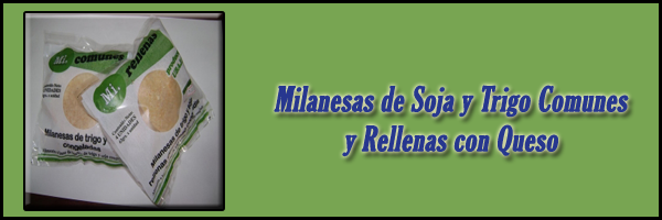 Milanesas de Soja y Trigo Comunes y Rellenas con Queso